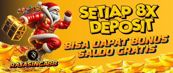 Bonus Saldo Gratis Setiap Deposit 8 Kali